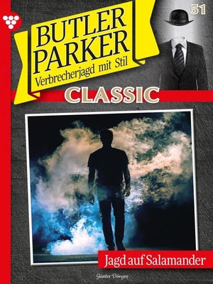 cover image of Butler Parker Classic 51 – Kriminalroman
